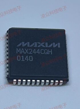 MAX244CQH MAX249CQH MAX456CQH 封装PLCC44 原装原厂芯片 全新IC
