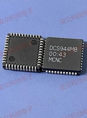 DCS944MB 封装PLCC44 原装原厂芯片 全新IC 可直拍咨询