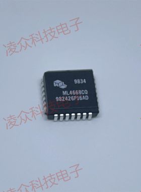 ML4668CQ ML4669CQ 封装PLCC28 原装原厂芯片 全新IC 可直拍咨询