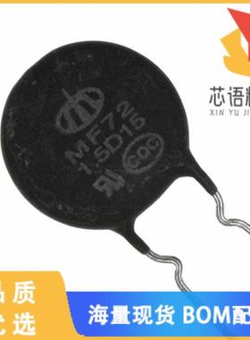 全新MF72-001.5D15原装(ICL 1.5 OHM 20% 8A 17.5MM)正品