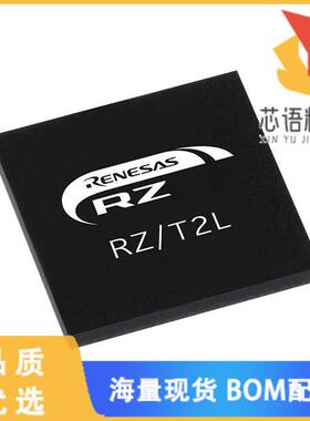 全新R9A07G074M04GBG#AC0原装(RZ/T2L MPU BGA196 ET