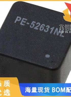 全新PE-52631NL原装(FIXED IND 1MH 500MA 2.6 OHM T