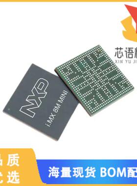全新MIMX8MN6DVTJZAA原装(8M NANO 815S 14X14FCBGA)正品