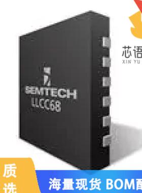 全新LLCC68IMLTRT原装(LORA, SUB-GHZ RF TRANSCEIVE