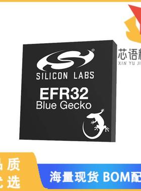 全新EFR32BG1B232F256GJ43-C0R原装(IC RF TXRX+MCU