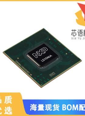 全新LS1046ASN8Q1A原装(QORIQ LAYERSCAPE 4XA72 64B