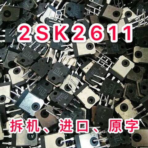 2SK2611 K2611 2SK3878 K3878 场效应三极管 拆机现货 焊机厂专用