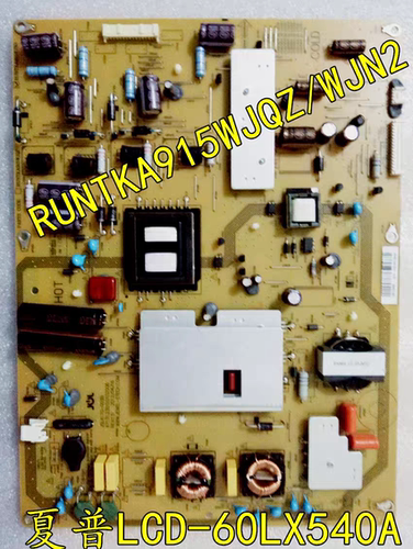 LCD-60LX540A电源板RUNTKA915WJN2 JSL4170-003B