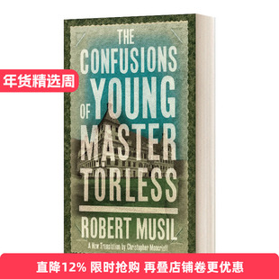 英文原版小说 The Confusions of Young Master Torless 学生托乐思的迷惘 罗伯特·穆齐尔 Alma经典系列 英文版 进口英语原版书