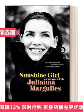 英文原版 Sunshine Girl 阳光女孩 意想不到的生活 傲骨贤妻女主角朱丽安娜.玛格丽丝自传 Julianna Margulies 英文版 进口英语书