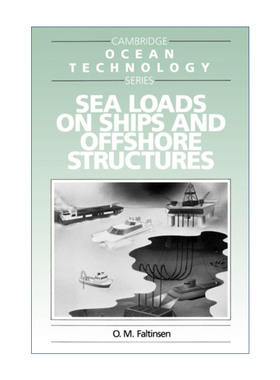 英文原版 Sea Loads on Ships and Offshore Structures 海洋工程环境载荷 剑桥海洋技术系列 英文版 进口英语原版书籍