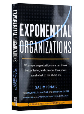 英文原版 Exponential Organizations 指数的组织 为什么新组织比你的组织更好、更快、更便宜 进口英语原版书籍