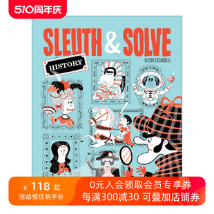 Sleuth & Solve: History 侦探解密 历史篇 20个令人费解的迷题  精装进口原版英文书籍