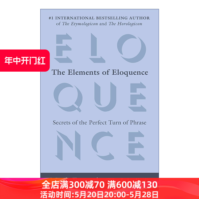英文原版 The Elements of Eloquence雄辩的要素完美措辞的秘密英语词源趣谈 Mark Forsyth英文版进口英语原版书籍