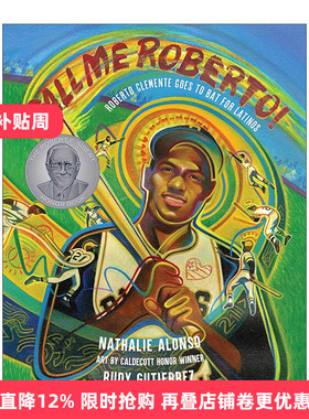 英文原版 Call Me Roberto! 叫我罗伯托 ALSC优秀童书奖 波多黎各籍美国棒球天王 Nathalie Alonso 精装 英文版 进口英语原版书籍