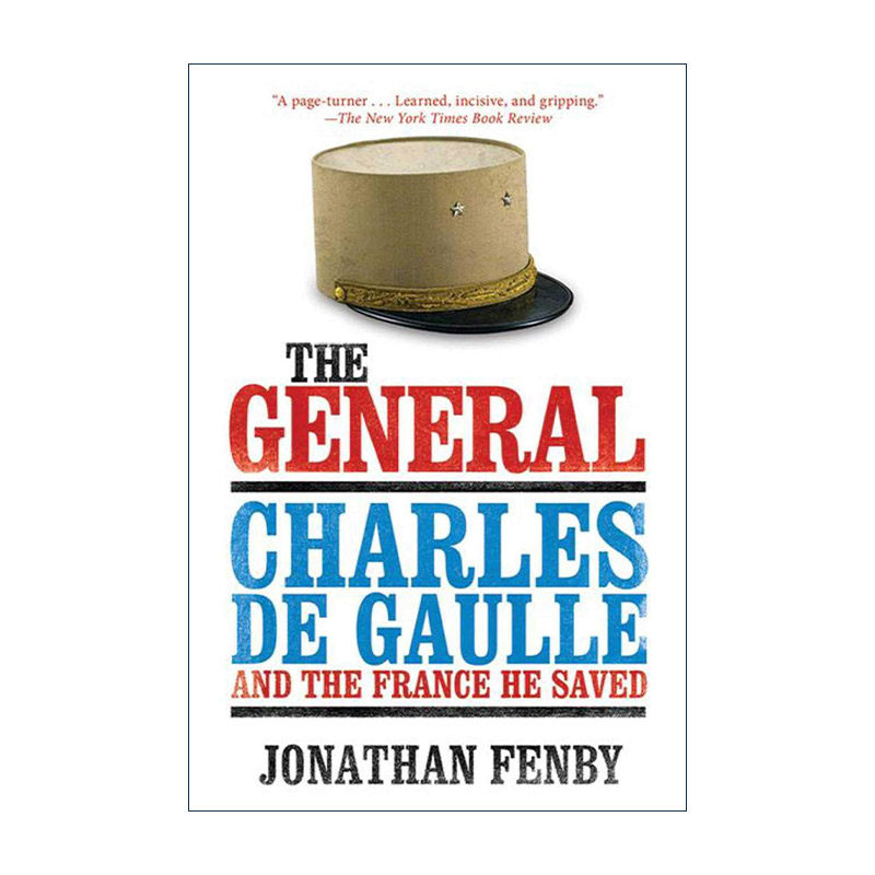 英文原版 The General 将军 戴高乐及其拯救的法国 乔纳森·芬比 英文版 进口英语原版书籍