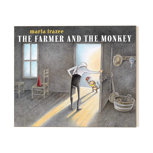 英文原版 The Farmer and the Monkey 农夫和猴子 凯迪克获奖作者 Marla Frazee  精装绘本 英文版 进口英语原版书籍