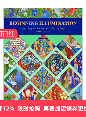 英文原版 Beginning Illumination 古代彩饰艺术分步图解指南 精装全解图册 Claire Travers 英文版 进口英语原版书籍