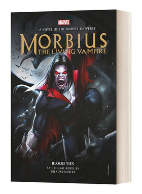 英文原版 Morbius: The Living Vampire - Blood Ties 暗夜男爵莫比亚斯 漫威小说 英文版 进口英语原版书籍