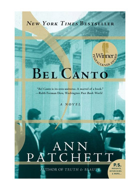 Bel Canto 美声俘虏 安帕切特 福克纳奖 英国橘子文学奖进口英文原版书籍