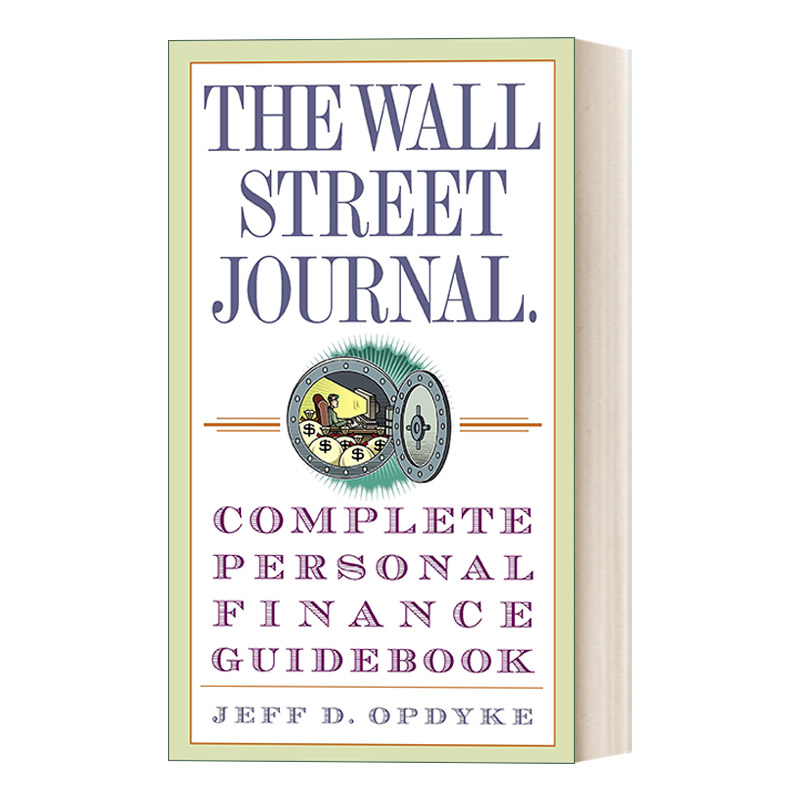 英文原版 Complete Personal Finance Guidebook 华尔街日报：个人理财完整指南 Jeff D. Opdyke 英文版 进口英语原版书籍