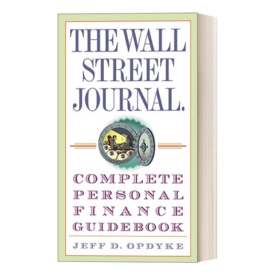 英文原版 Complete Personal Finance Guidebook 华尔街日报：个人理财完整指南 Jeff D. Opdyke 英文版 进口英语原版书籍