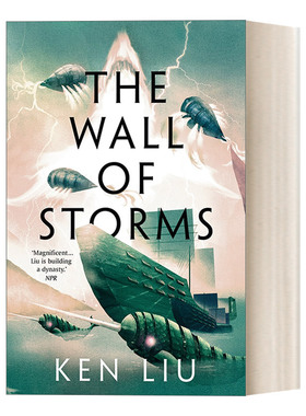 英文原版 The Wall of Storms 蒲公英王朝2 风暴之墙 刘宇昆 科幻长篇小说 英文版 进口英语原版书籍