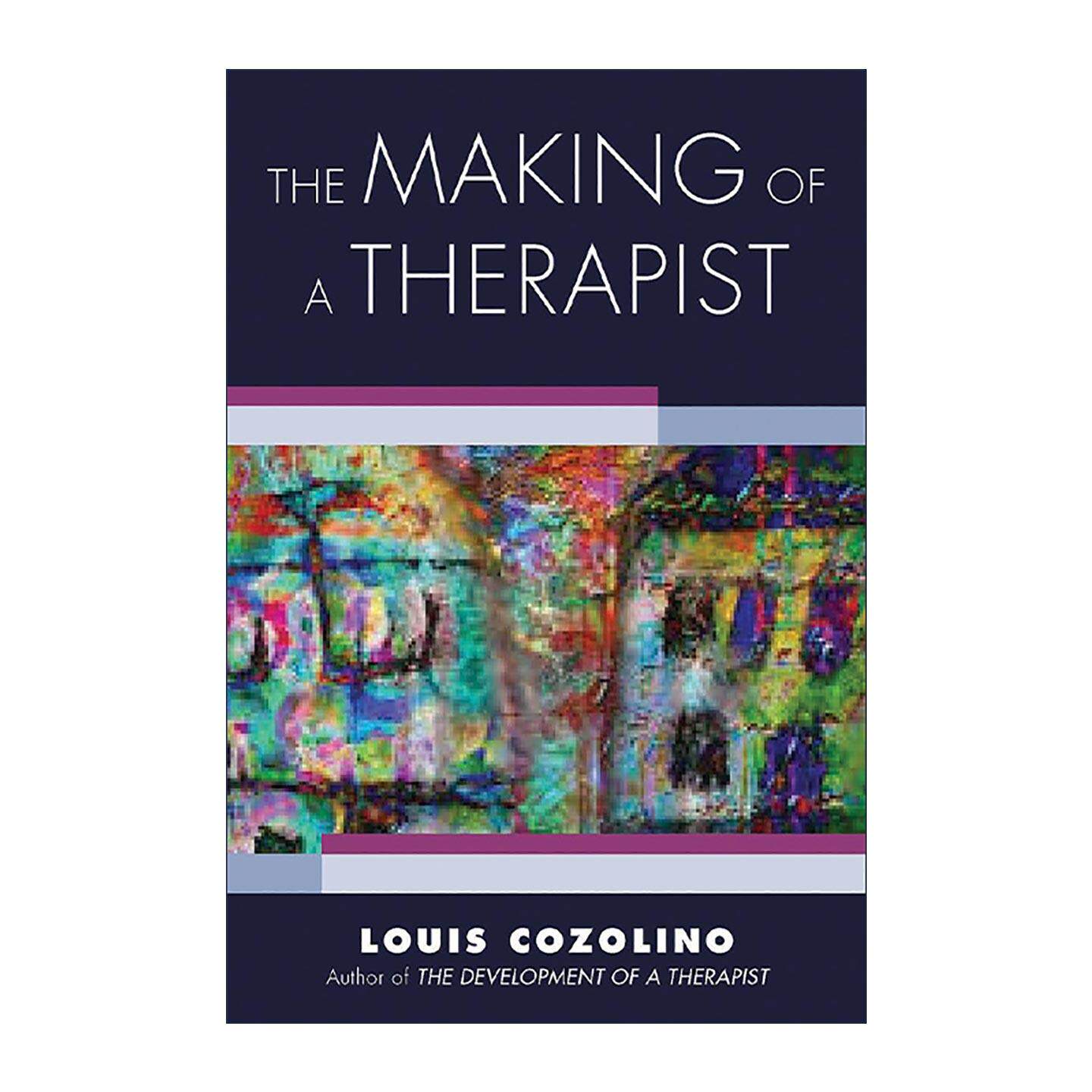 英文原版 The Making of a Therapist 心理咨询师的14堂必修课 咨询师自身的成长 路易斯·科佐林诺 英文版 进口英语原版书籍