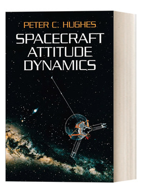 Spacecraft Attitude Dynamics 航天器姿态动力学进口原版英文书籍