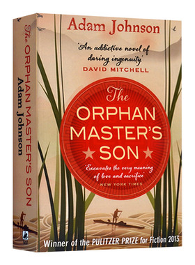 沒有名字的人 英文原版小说 The Orphan Master's Son 2013年普利策小说奖 纽约时报畅销书 进口英语书籍 亚当 强森 Adam Johnson