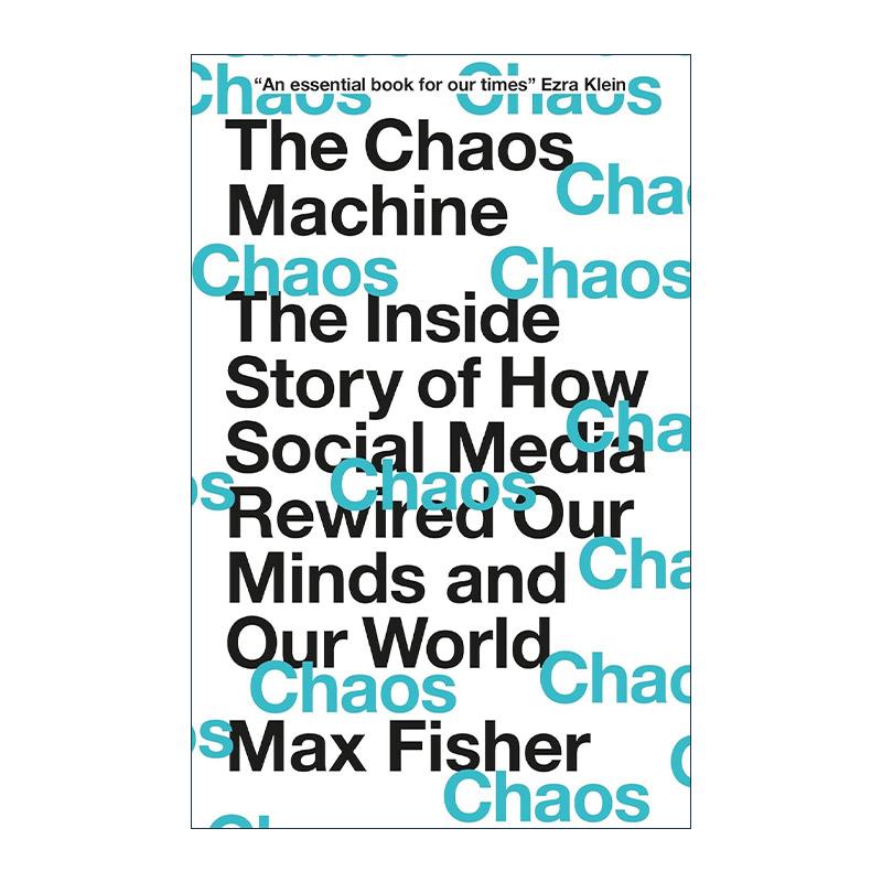 英文原版 The Chaos Machine 混沌机器 社交媒体如何重塑我们的思想及世界 马克斯·费舍尔 英文版 进口英语原版书籍