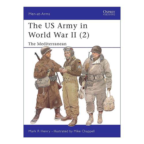 英文原版 The US Army in World War II 2 二战美国陆军 地中海战场 历史上的军队系列 英文版 进口英语原版书籍