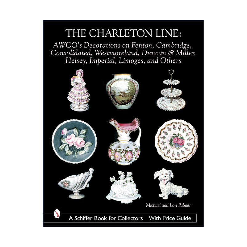 英文原版 The Charleton Line 查尔顿手绘系列指南 芬顿 威斯特摩兰 玻璃 瓷器装饰收藏 精装全彩图册 英文版 进口英语原版书籍