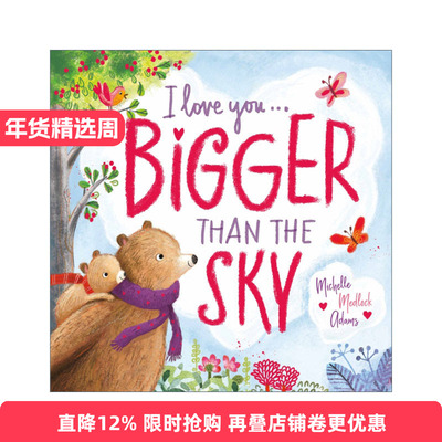 I Love You . . . Bigger Than the Sky 非常爱你 纸板书进口原版英文书籍