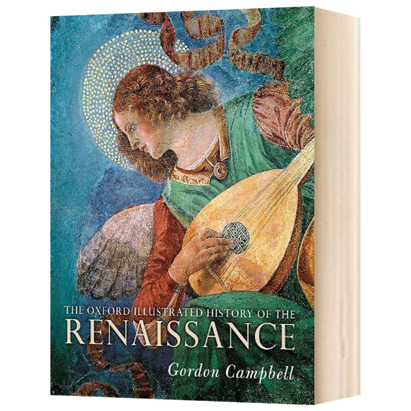 牛津图解文艺复兴历史 The Oxford Illustrated History of the Renaissance 英文原版 牛津插图史系列 英文版进口原版英语书籍