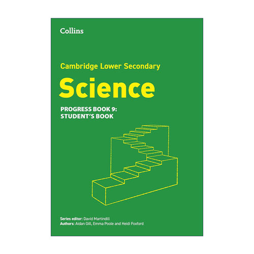 英文原版 Cambridge Lower Secondary Science Progress Book Student's Book 9 柯林斯剑桥国际初中科学进阶练习册九年级 英文版