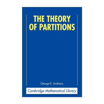 英文原版 The Theory of Partitions 分拆理论 George E. Andrews 剑桥数学百科及应用系列 英文版 进口英语原版书籍