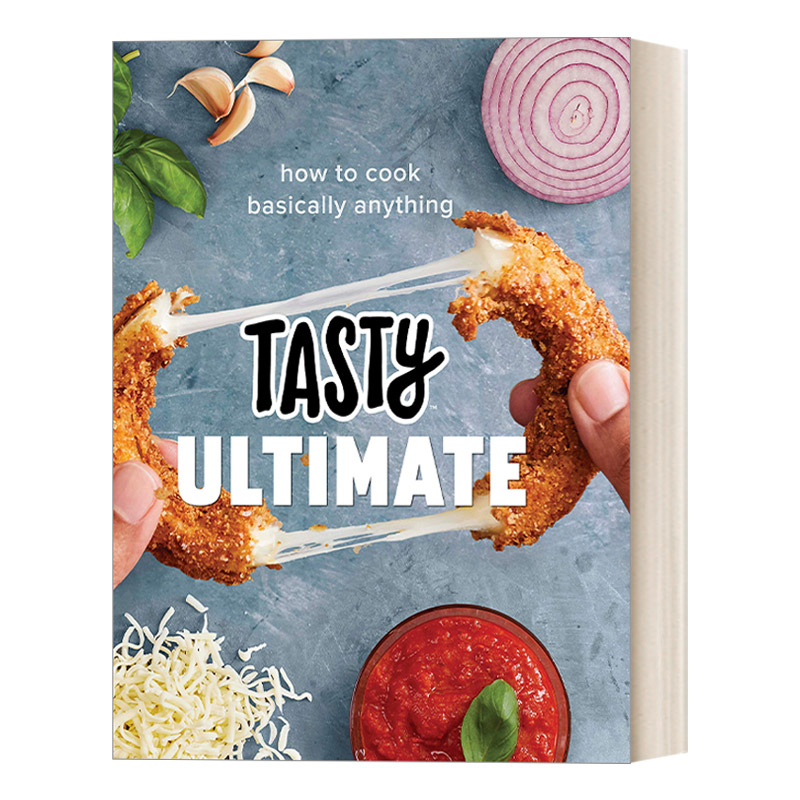 英文原版 Tasty Ultimate An Official Tasty Cookbook 终极美味 如何烹饪几乎任何东西(官方美味食谱) 简易美食教程 精装 进口书