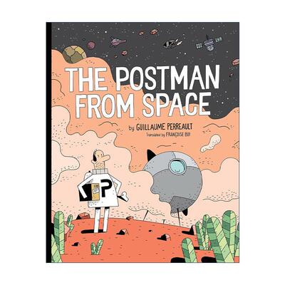 英文原版 The Postman From Space 太空邮递员 儿童科幻漫画 纪尧姆·佩罗 精装 英文版 进口英语原版书籍