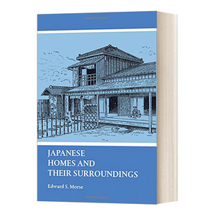 英文原版 Surroundings 进口英语原版 书籍 Their 英文版 and Homes Japanese 日本住屋文化