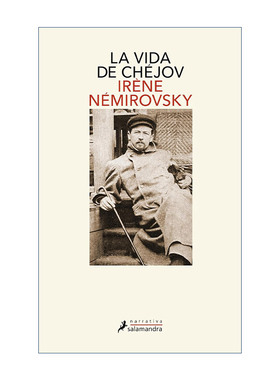 西班牙语原版 Vida de Chéjov Life of Chekhov 契诃夫的一生 西班牙语版 Irene Nemirovsky 进口原版书籍