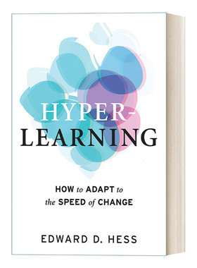 英文原版 Hyper-Learning 超级学习 如何适应变化的速度 领导学 职场文化 Edward D. Hess 精装 英文版 进口英语原版书籍