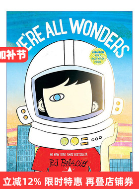 We're All Wonders 奇迹男孩 儿童精装绘本 我们都是奇迹 R. J. Palacio进口原版英文书籍