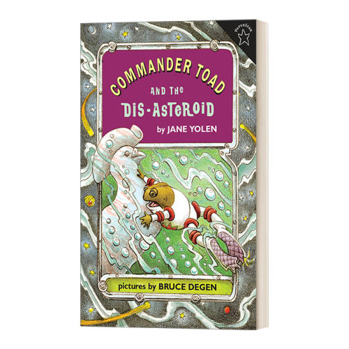 英文原版 Commander Toad and the Dis-asteroid 蛤蟆舰队 解救灾难行星 经典科幻儿童章节桥梁书 Jane Yolen 英文版 进口英语书籍