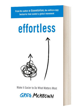 Effortless  毫不费力 让重要的事情变得容易进口原版英文书籍