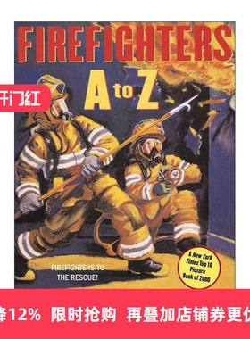 英文原版 Firefighters A to Z 消防员 儿童文学选择奖 英文版 进口英语原版书籍
