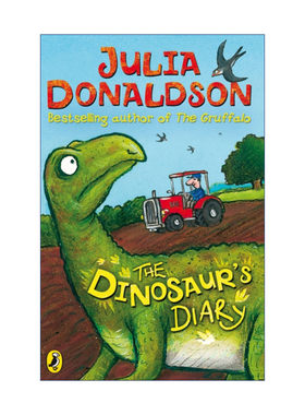 The Dinosaur's Diary 恐龙日记 茱莉亚·唐纳德森儿童故事书进口原版英文书籍
