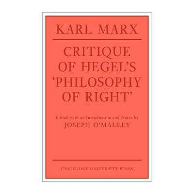 英文原版 Critique of Hegel's 'Philosophy Of Right' 马克思 黑格尔法哲学批判 剑桥政治史及理论研究系列 英文版 进口英语书籍