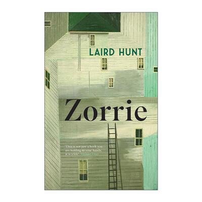 英文原版 Zorrie 佐丽 女性心理小说 美国国家图书奖五强 莱尔德·亨特 Laird Hunt 英文版 进口英语原版书籍