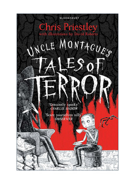 英文原版 Uncle Montague's Tales of Terror 蒙塔古叔叔恐怖故事集 Chris Priestley少儿恐怖故事系列 亚马逊教师荐书 英文版